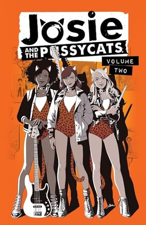 Bennett, Marguerite / Cameron Deordio. Josie and the Pussycats Vol. 2. Archie Comic Publications, 2018.