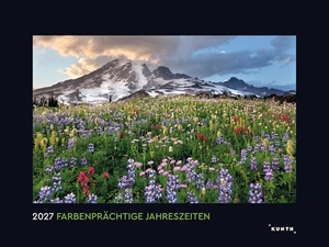 Farbenprächtige Jahreszeiten - KUNTH Wandkalender 2027 - Hochwertiger, bildstarker Kalender mit Spiralbindung im Großformat. Kunth GmbH Kalender, 2026.
