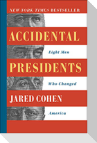 Accidental Presidents