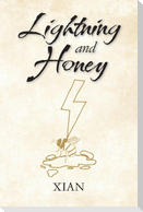 Lightning and Honey