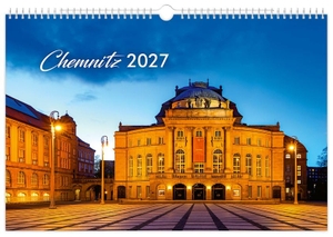 Schubert, Peter. Kalender Chemnitz 2027 - | 45 x 30 cm | weißes Kalendarium. K4Verlag FotoCo+GmbH, 2026.
