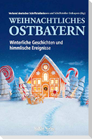 Weihnachtliches Ostbayern