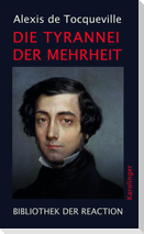 Die Tyrannei der Mehrheit