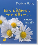Ein bisschen von allem...