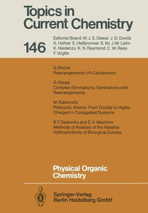Physical Organic Chemistry. Springer Berlin Heidelberg, 2013.
