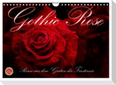 Gothic Rose - Rosen aus dem Garten der Finsternis (Wandkalender 2025 DIN A4 quer), CALVENDO Monatskalender