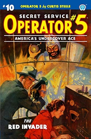 Davis, Frederick C. / John Newton Howitt. Operator 5 #10: The Red Invader. Steeger Properties LLC, 2020.