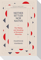 Neither Settler nor Native