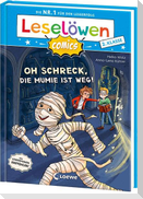 Leselöwen Comics 2. Klasse - Oh Schreck, die Mumie ist weg!