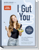 I Gut You