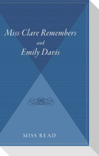 Miss Clare Remembers and Emily Davis