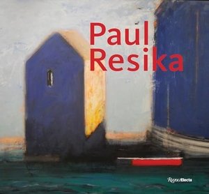 Berman, Avis / Samet, Jennifer et al. Paul Resika - Eight Decades of Painting. Rizzoli International Publications, 2020.
