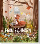 Kinderbuch: Egon Eichhorn