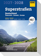 ADAC Superstraßen Autoatlas 2027/2028 Deutschland 1:200.000, Österreich, Schweiz 1:300.000 mit Europa 1:4,5 Mio.