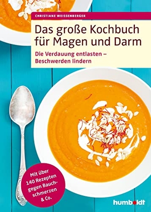 Weißenberger, Christiane. Das große Kochbuch für Magen und Darm - Die Verdauung entlasten - Beschwerden lindern. Mit über 140 Rezepten gegen Bauchschmerzen & Co.. Humboldt Verlag, 2018.