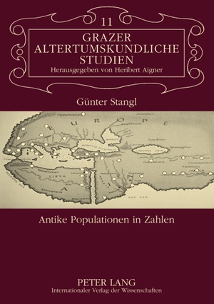 Stangl, Günter. Antike Populationen in Zahlen - Überprüfungsmöglichkeiten von demographischen Zahlenangaben in antiken Texten. Peter Lang, 2008.