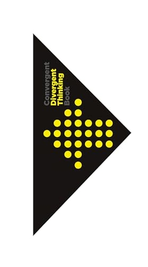 Nielsen, Dorte. The Divergent and Convergent Thinking Notebook - Notebook for Creative Thinking. BIS Publishers B.V., 2016.