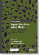 Beyond Global Food Supply Chains