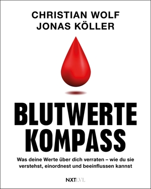 Wolf, Christian / Jonas Köller. Blutwerte-Kompass - Was deine Werte über dich verraten - wie du sie verstehst, einordnest und beeinflussen kannst - von Cholesterin, über Eisenmangel, bis hin zu Herzinfarkt und Schlaganfall.. NXT LVL GmbH, 2026.