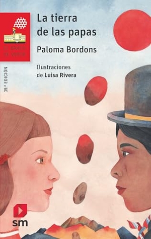Bordons, Paloma. La tierra de las papas. Ediciones SM, 2018.