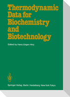 Thermodynamic Data for Biochemistry and Biotechnology