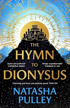 Pulley, Natasha. The Hymn to Dionysus. Orion Publishing Group, 2025.