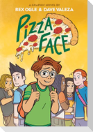 Pizza Face: A Graphic Novel (Four Eyes #2)