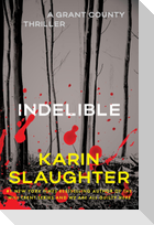 Indelible