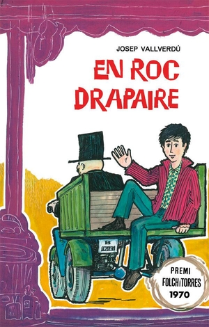 Vallverdú, Josep. En Roc drapaire. La Galera, SAU, 2019.