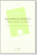 Dos prosas inéditas : entre la ironía y la sátira