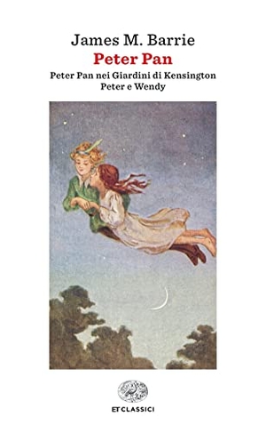 Barrie, James Matthew. Peter Pan: Peter Pan nei giardini di Kensington-Peter e Wendy. Einaudi, 2023.