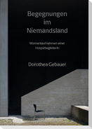 Begegnungen im Niemandsland
