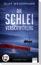 Die Schlei-Verschwörung