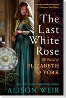 The Last White Rose