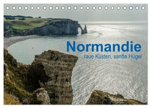 Blome, Dietmar. Normandie - raue Küsten, sanfte Hügel (Tischkalender 2024 DIN A5 quer), CALVENDO Monatskalender - Landschaften der Normandie. Calvendo, 2023.