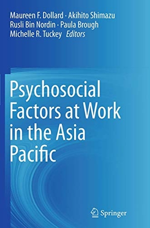 Bin Nordin, Rusli / Paula Brough et al (Hrsg.). Psychosocial Factors at Work in the Asia Pacific. Springer Netherlands, 2016.