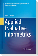 Applied Evaluative Informetrics