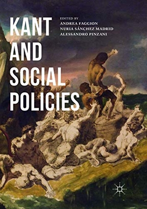 Faggion, Andrea / Nuria Sanchez Madrid et al (Hrsg.). Kant and Social Policies. Springer International Publishing, 2018.