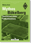 Mythos Bökelberg