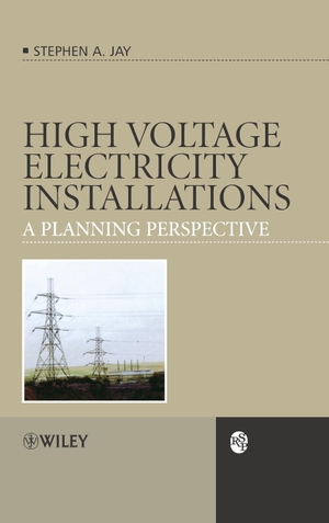 Jay. High Voltage Electricity Installations. John Wiley & Sons, 2006.