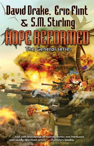 Drake, David / Flint, Eric et al. Hope Reformed. Baen, 2014.