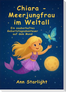 Chiara - Meerjungfrau im Weltall