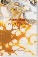 Auntie Rita's  Art of German Baking