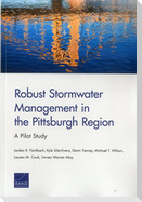 Robust Stormwater Management in the Pittsburgh Region