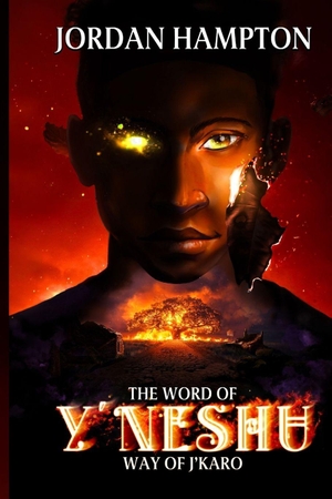 Hampton, Jordan. The Word of Y'Neshu - Way of J'Karo. Kabulu Global Press, LLC, 2026.