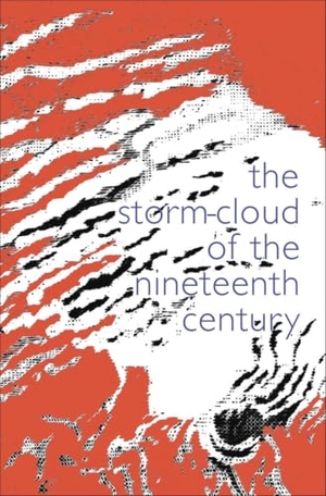 Ruskin, John. The Storm Cloud of the Nineteenth Century. Pallas Athene Publishers, 2024.