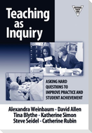 Teaching as Inquiry