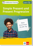 Klett 10-Minuten-Training Englisch Simple Present und Present Progressive 5. Klasse