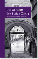 Das Salzburg des Stefan Zweig