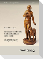 Invention und Nuditas bei Leonhard Kern (1588-1662)
